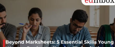 Beyond Marksheets: 5 Essential Skills Young Women Graduates Need to Thrive in the Real World