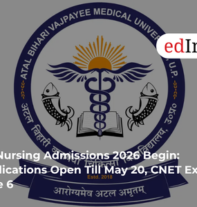 UP Nursing Admissions 2026 Begin: Applications Open Till May 20, CNET Exam on June 6