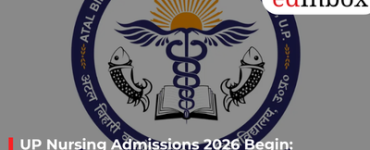 UP Nursing Admissions 2026 Begin: Applications Open Till May 20, CNET Exam on June 6