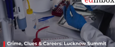 Crime, Clues & Careers: Lucknow Summit 2026 to Put Forensic Science in the Spotlight