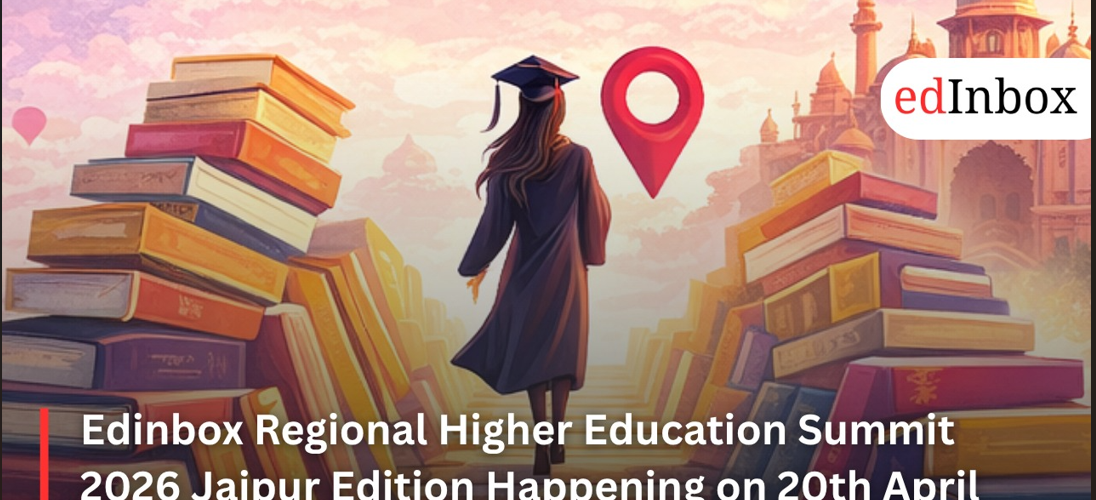 Edinbox Regional Higher Education Summit 2026 Jaipur Edition Happening on 20th April
