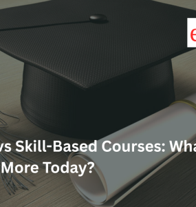 Degree vs Skill-Based Courses: What Matters More Today?