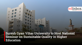 Suresh Gyan Vihar University to Host National Seminar on Sustainable Quality in Higher Education