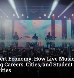 The Concert Economy: How Live Music Is Reshaping Careers, Cities, and Student Opportunities