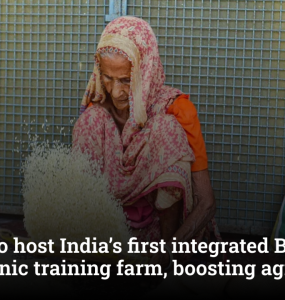 Pilibhit to host India’s first integrated Basmati and organic training farm, boosting agri exports