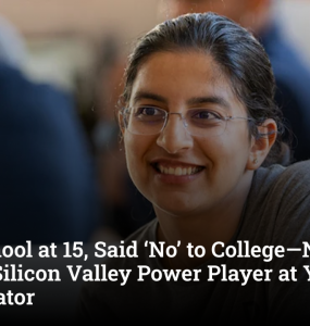 Quit School at 15, Said ‘No’ to College—Now She’s a Silicon Valley Power Player at Y Combinator
