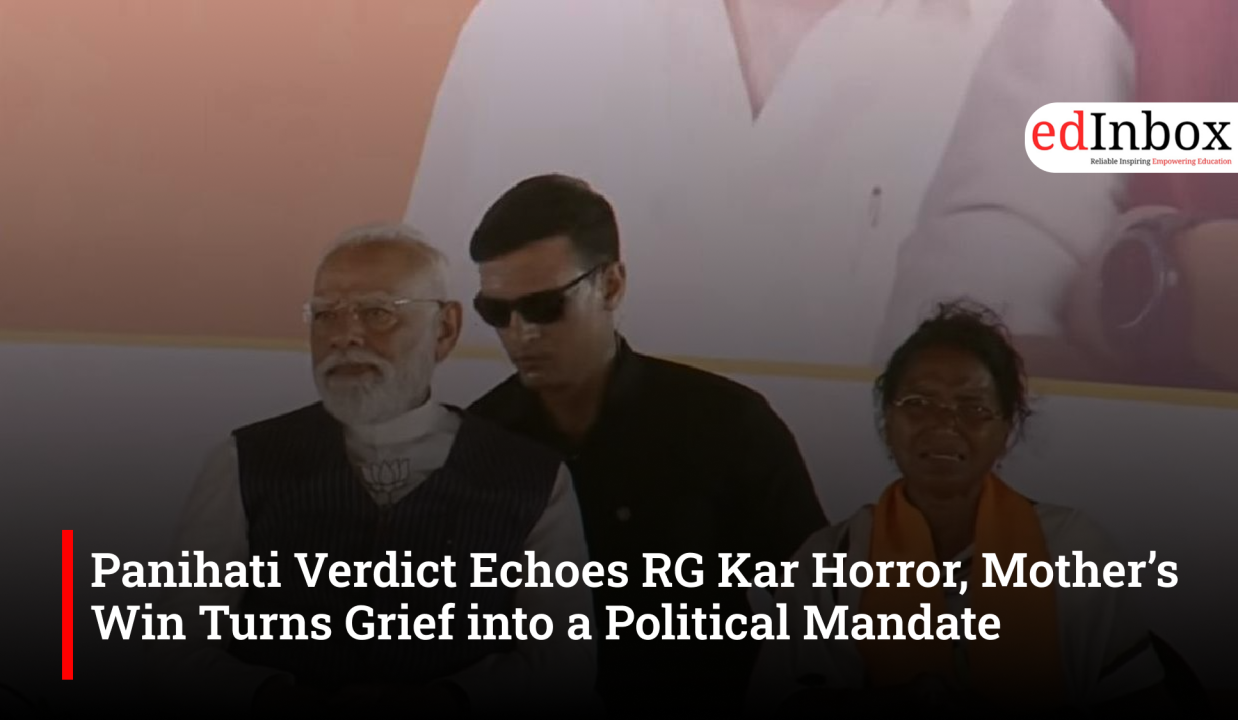 Panihati Verdict Echoes RG Kar Horror, Mother’s Win Turns Grief into a Political Mandate
