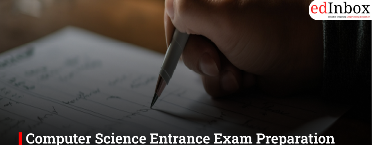 Computer Science Entrance Exam Preparation Tips for Data Science Aspirants (2026 Guide)