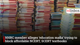 NHRC member alleges ‘education mafia’ trying to block affordable NCERT, SCERT textbooks
