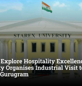 Students Explore Hospitality Excellence, Starex University Organises Industrial Visit to Hyatt Regency Gurugram