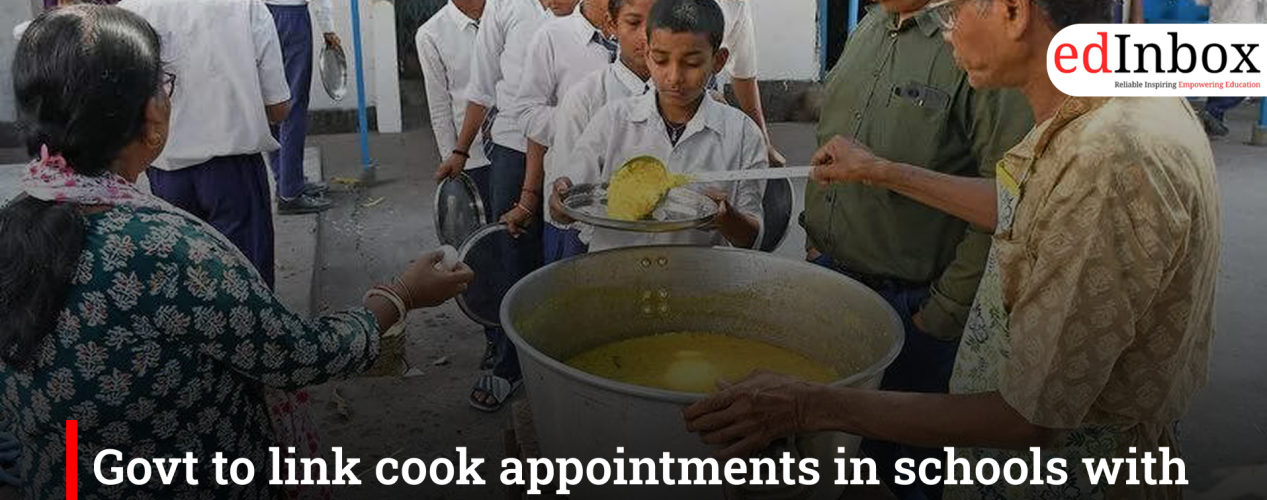 Govt to link cook appointments in schools with actual student strength