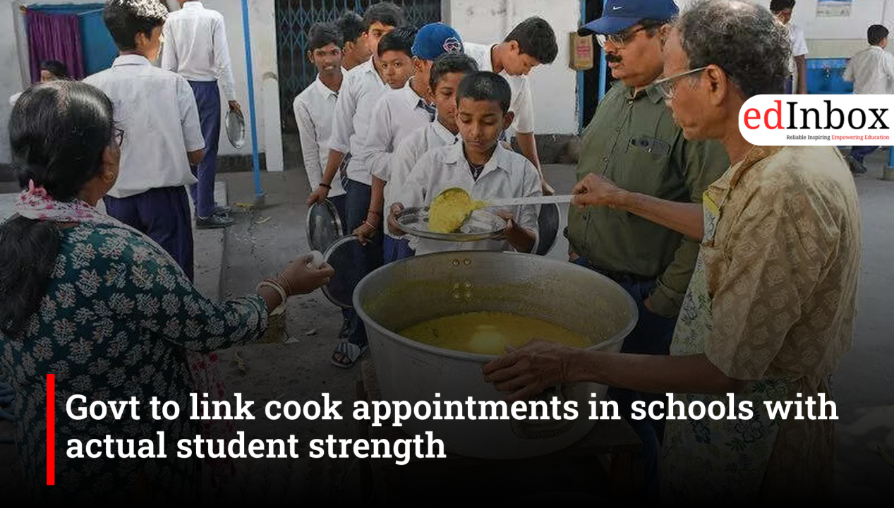 Govt to link cook appointments in schools with actual student strength