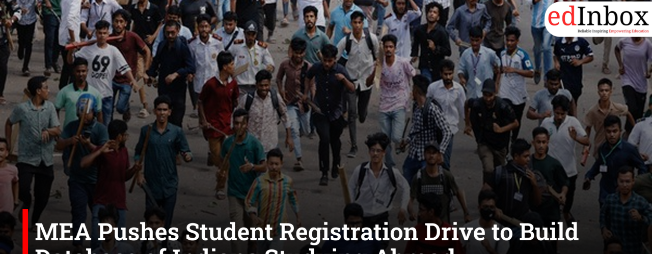 MEA Pushes Student Registration Drive to Build Database of Indians Studying Abroad