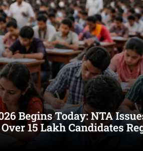 CUET UG 2026 Begins Today: NTA Issues Exam Day Guidelines, Over 15 Lakh Candidates Registered