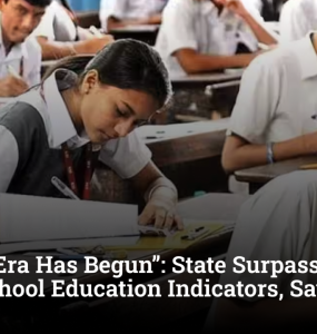 “Punjab’s Era Has Begun”: State Surpasses Kerala in Key School Education Indicators, Says Minister