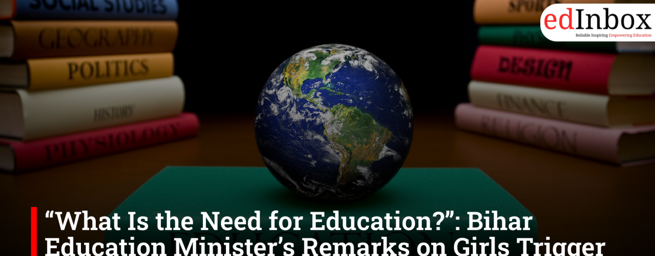 What Is the Need for Education?”: Bihar Education Minister’s Remarks on Girls Trigger Massive Outrage