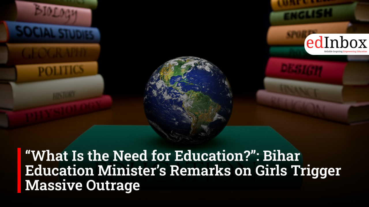 What Is the Need for Education?”: Bihar Education Minister’s Remarks on Girls Trigger Massive Outrage