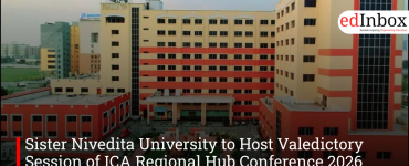Sister Nivedita University to Host Valedictory Session of ICA Regional Hub Conference 2026 in Kolkata