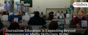 Journalism Education Is Expanding Beyond Newsrooms as Media Skills Gain Wider Relevance