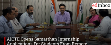 AICTE Opens Samarthan Internship Applications For Students From Remote Regions