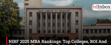 NIRF 2025 MBA Rankings: Top Colleges, ROI And Best Specialisations For Science Graduates