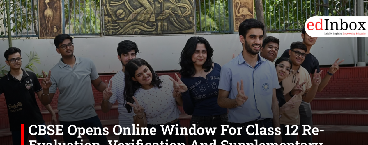 CBSE Opens Online Window For Class 12 Re-Evaluation, Verification And Supplementary Exams
