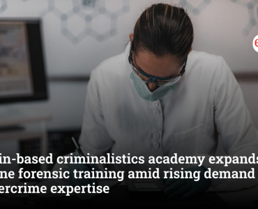 Spain-based criminalistics academy expands online forensic training amid rising demand for cybercrime expertise