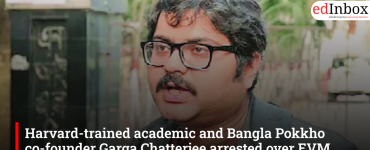 Harvard-trained academic and Bangla Pokkho co-founder Garga Chatterjee arrested over EVM remarks