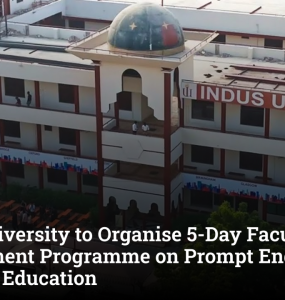 Indus University to Organise 5-Day Faculty Development Programme on Prompt Engineering and AI in Education