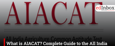 What is AIACAT? Complete Guide to the All India Agriculture Common Aptitude Test