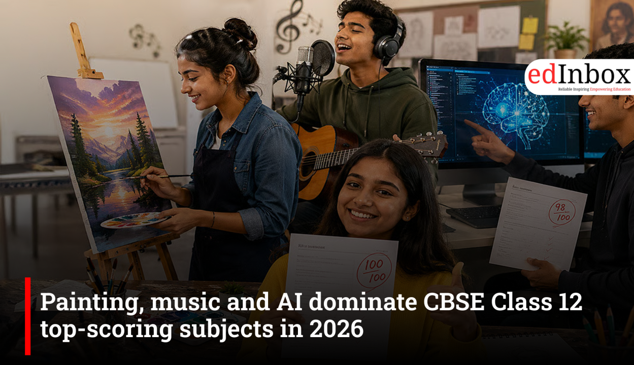 Painting, music and AI dominate CBSE Class 12 top-scoring subjects in 2026