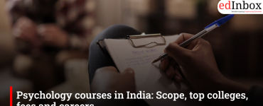 Psychology courses in India: Scope, top colleges, fees and careers