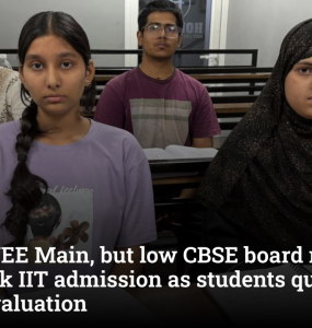 Cleared JEE Main, but low CBSE board marks may block IIT admission as students question digital evaluation