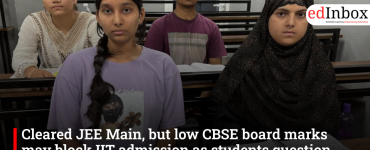 Cleared JEE Main, but low CBSE board marks may block IIT admission as students question digital evaluation