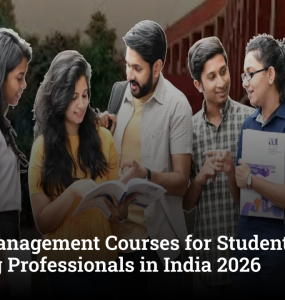 Top 7 Management Courses for Students and Working Professionals in India 2026