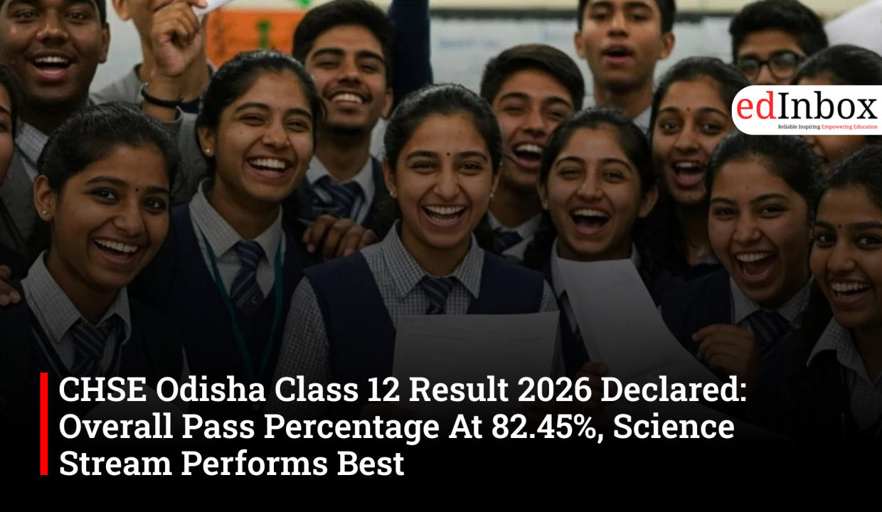 CHSE Odisha Class 12 Result 2026 Declared: Overall Pass Percentage At 82.45%, Science Stream Performs Best
