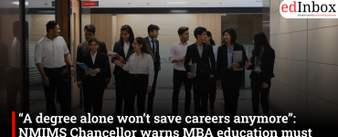 “A degree alone won’t save careers anymore”: NMIMS Chancellor warns MBA education must evolve with AI era