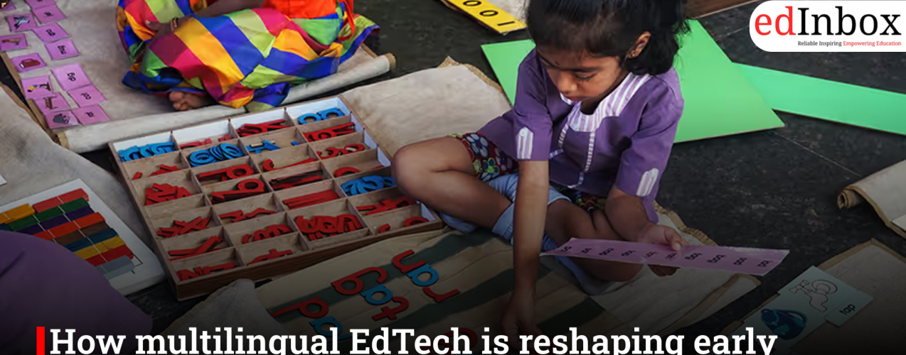 How multilingual EdTech is reshaping early childhood learning in India