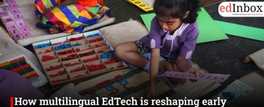 How multilingual EdTech is reshaping early childhood learning in India