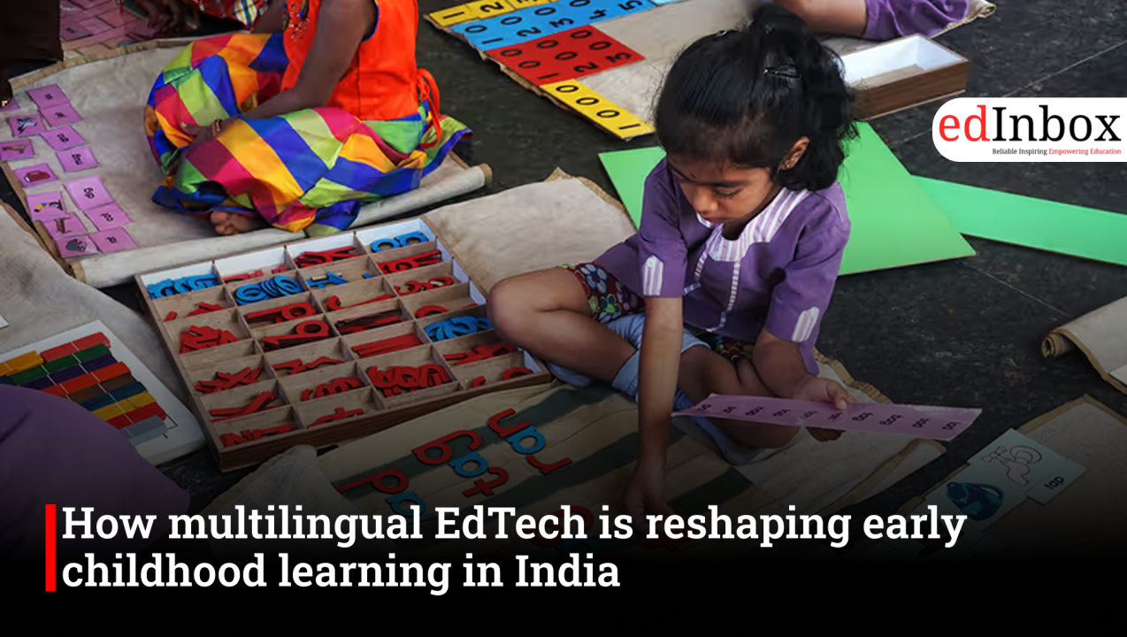 How multilingual EdTech is reshaping early childhood learning in India