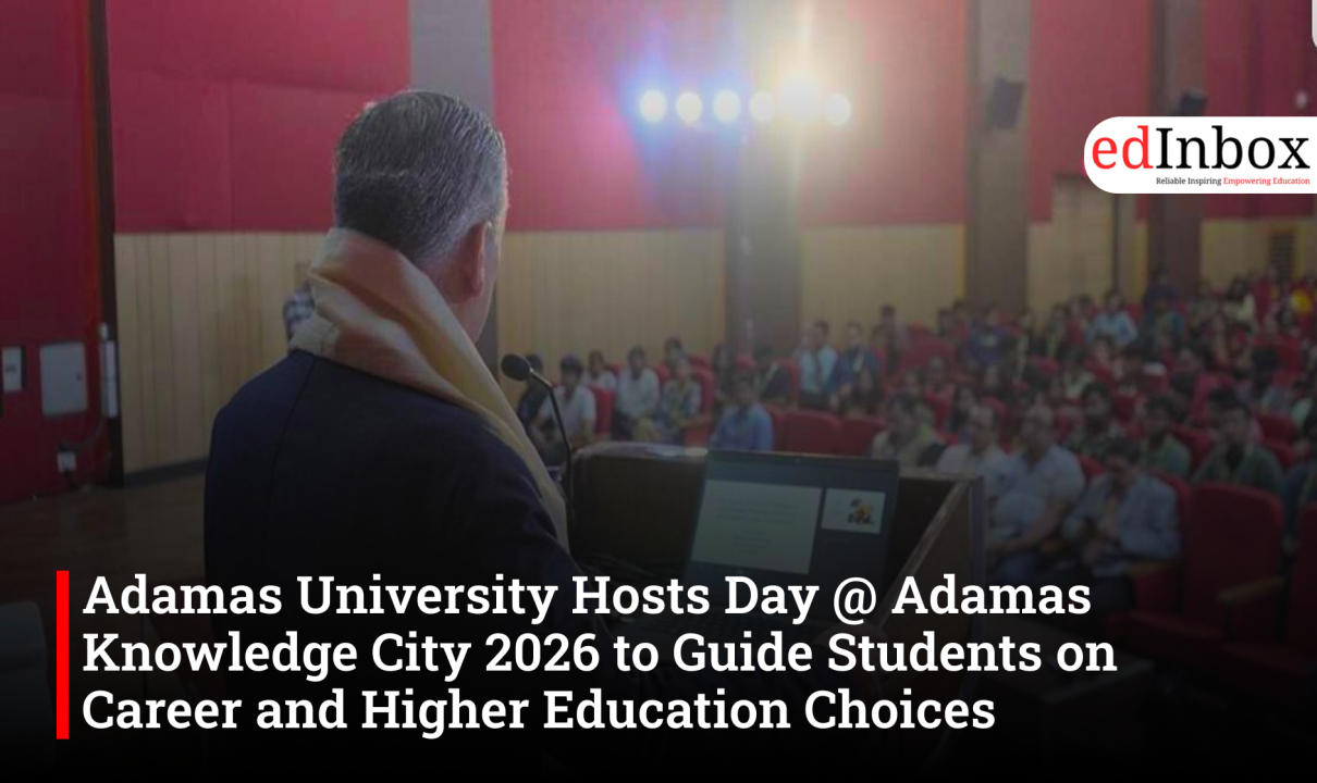 Adamas University Hosts Day @ Adamas Knowledge City 2026 to Guide Students on Career and Higher Education Choices