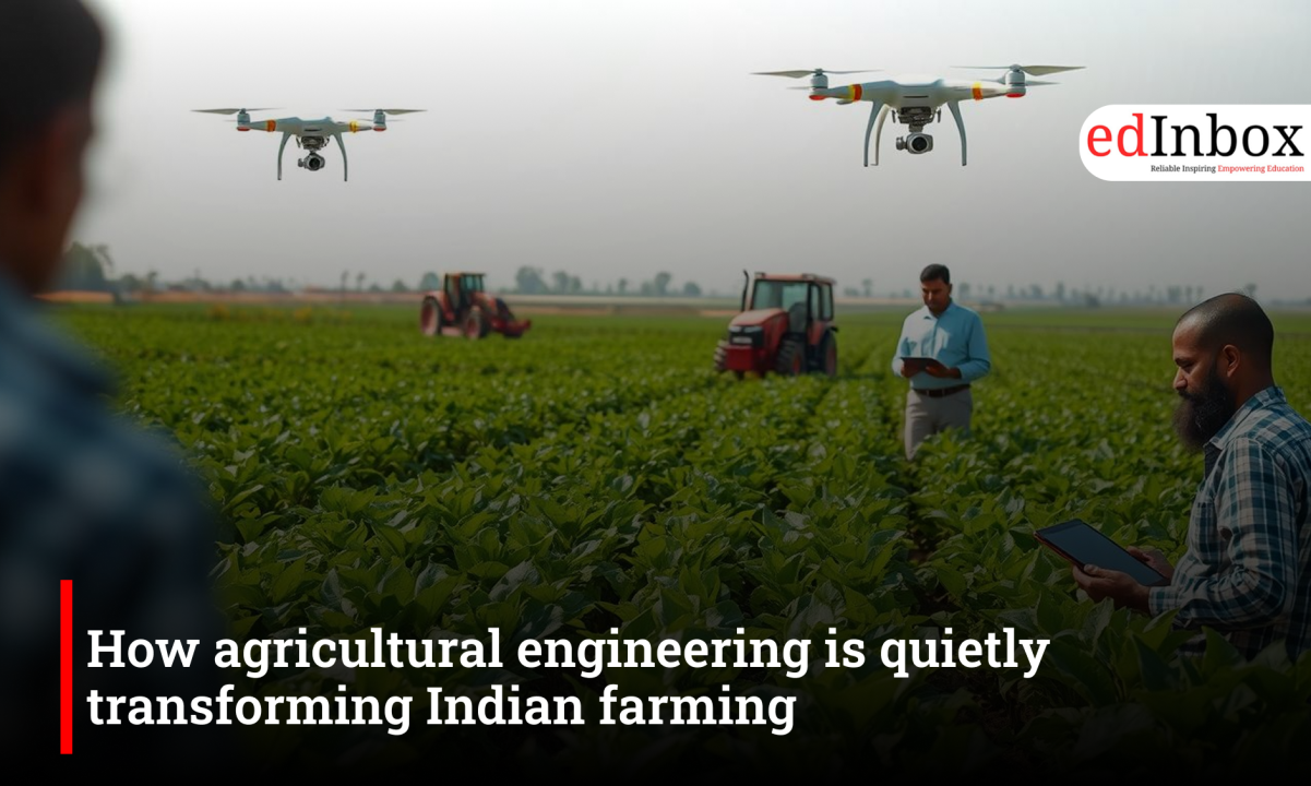 How agricultural engineering is quietly transforming Indian farming