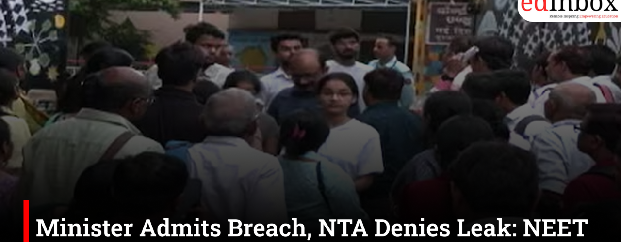 Minister Admits Breach, NTA Denies Leak: NEET 2026 Trust Crisis Deepens for 22 Lakh Students