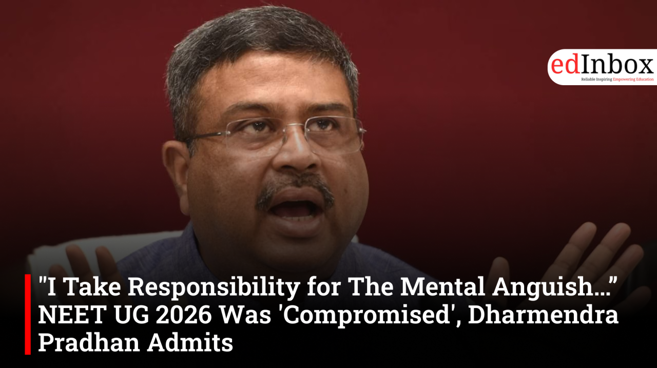 "I Take Responsibility for The Mental Anguish…” NEET UG 2026 Was 'Compromised', Dharmendra Pradhan Admits