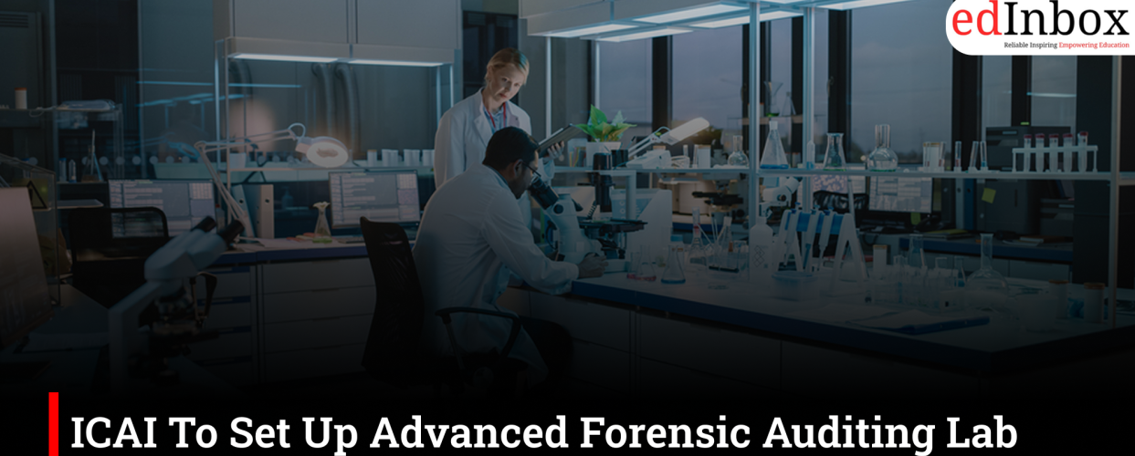 ICAI To Set Up Advanced Forensic Auditing Lab In Hyderabad For Small CA Firms