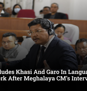 CBSE Includes Khasi And Garo In Language Framework After Meghalaya CM’s Intervention
