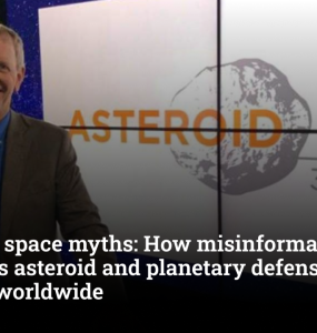 Fighting space myths: How misinformation threatens asteroid and planetary defense science worldwide