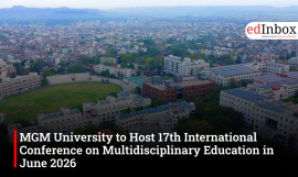 MGM University to Host 17th International Conference on Multidisciplinary Education in June 2026