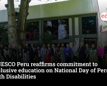UNESCO Peru reaffirms commitment to inclusive education on National Day of Persons with Disabilities