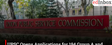 UPSC Opens Applications for 194 Group A and B Posts Across Central Ministries